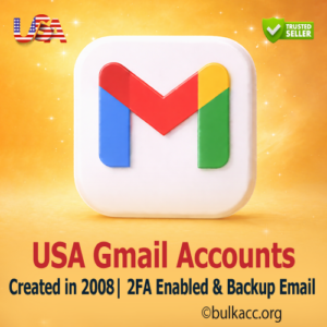 USA Gmail Accounts | Created in (2008) – SMS Verified | 2FA Enabled & Backup Email