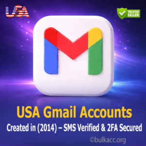 USA Gmail Accounts | Created in (2014) – SMS Verified & 2FA Secured