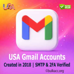 USA Gmail Accounts | Created in 2018 | SMTP (App Password) Enabled | SMS & 2FA Verified