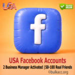 USA Facebook Accounts | 2 Business Manager Activated | Ad-Ready | 50-100 Real Friends | Email Verified