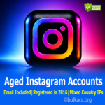 Aged Instagram Accounts | Email Included | Registered in 2016 | Mixed Country IPs