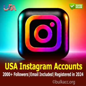 USA Instagram Accounts | 2000+ Followers | Email Included | Registered in 2024